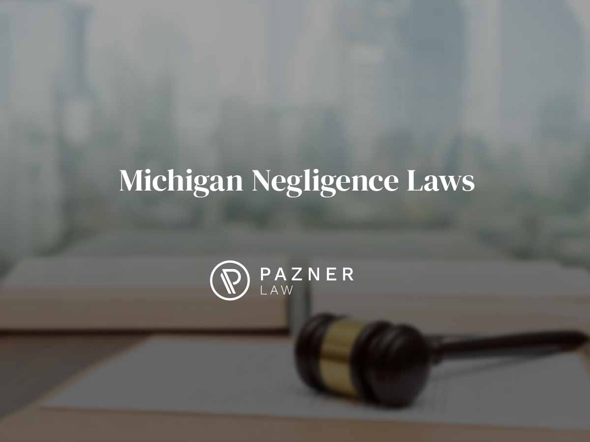 Michigan Negligence Laws