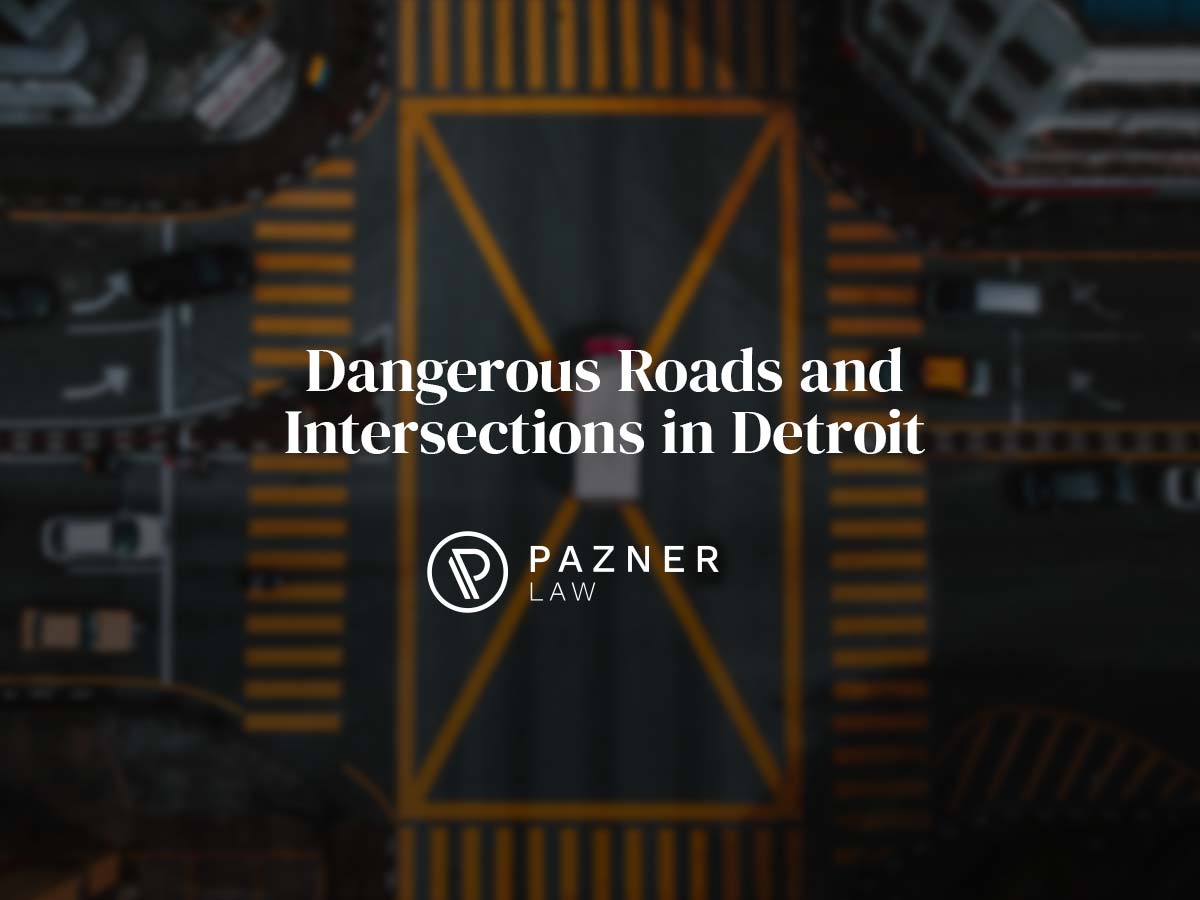 Dangerous Roads and Intersections in Detroit