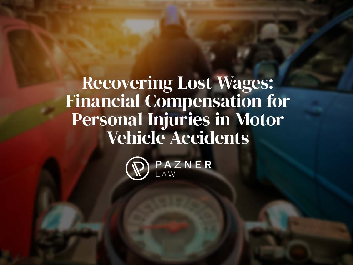 ecovering Lost Wages: Financial Compensation for Personal Injuries in Motor Vehicle Accidents